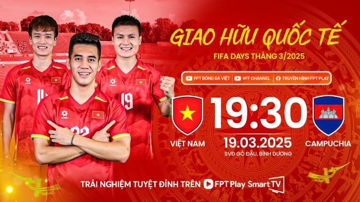 Vietnam will meet Cambodia in an international friendly match. Photo: FPT Play