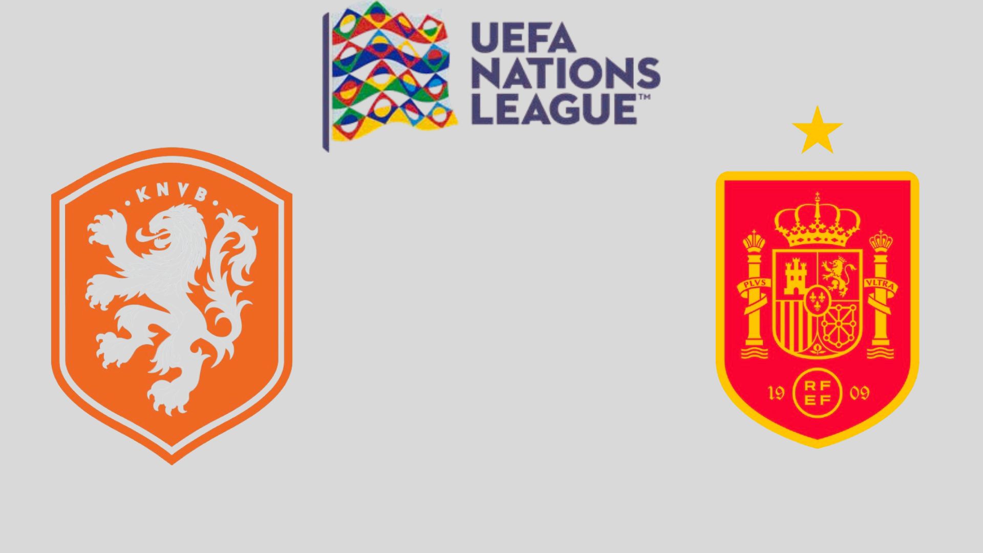 The Netherlands will face Spain in the Nations League. Graphics: Van An