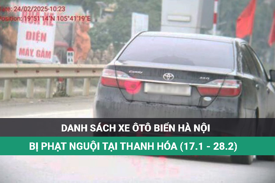 List of Hanoi-based cars that have been fined in Thanh Hoa latest