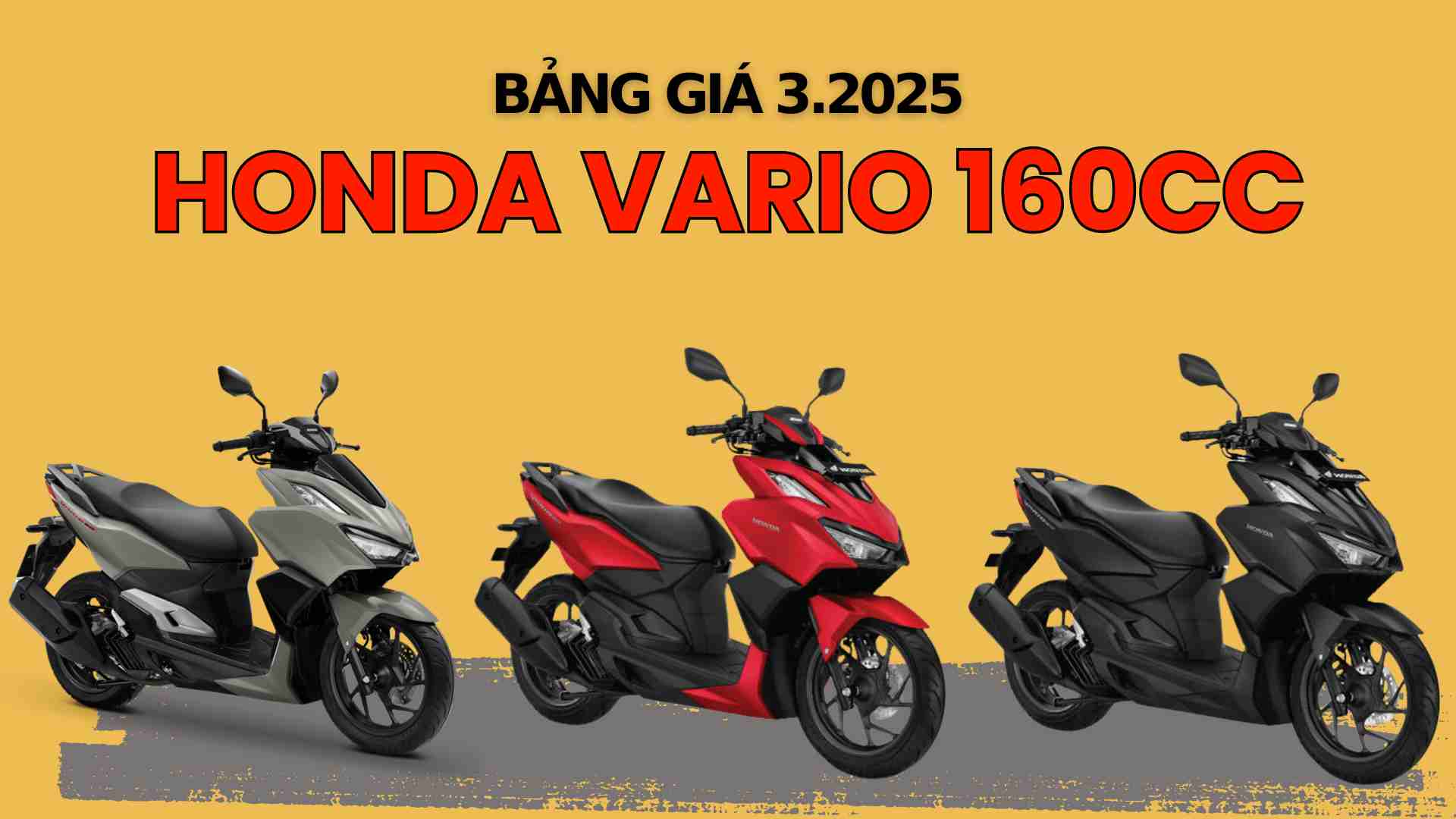 Reference price list of Honda Vario 160cc model in March 2025. Graphics: Viet Hoang