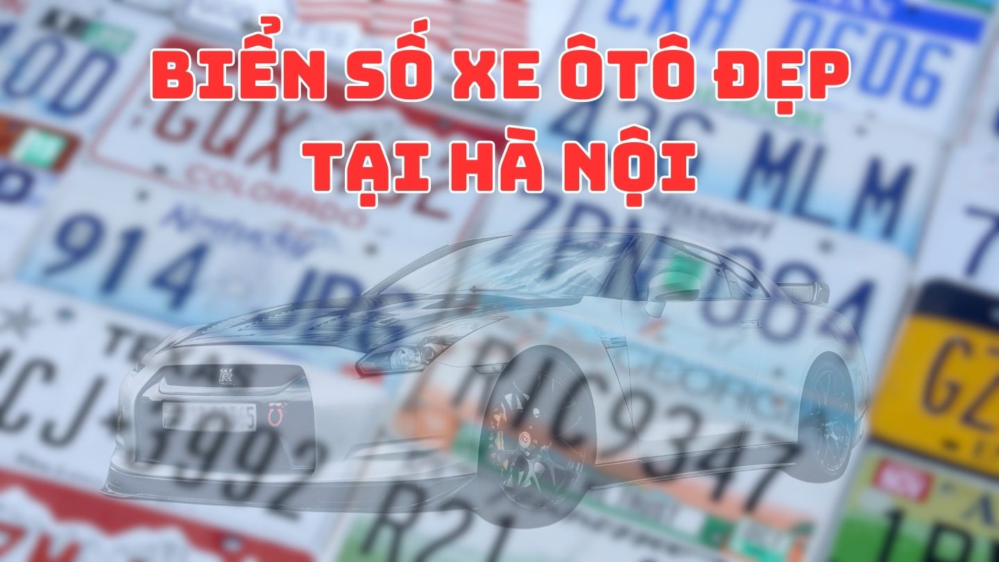 Beautiful talent license plates in Hanoi revealed on the auction floor