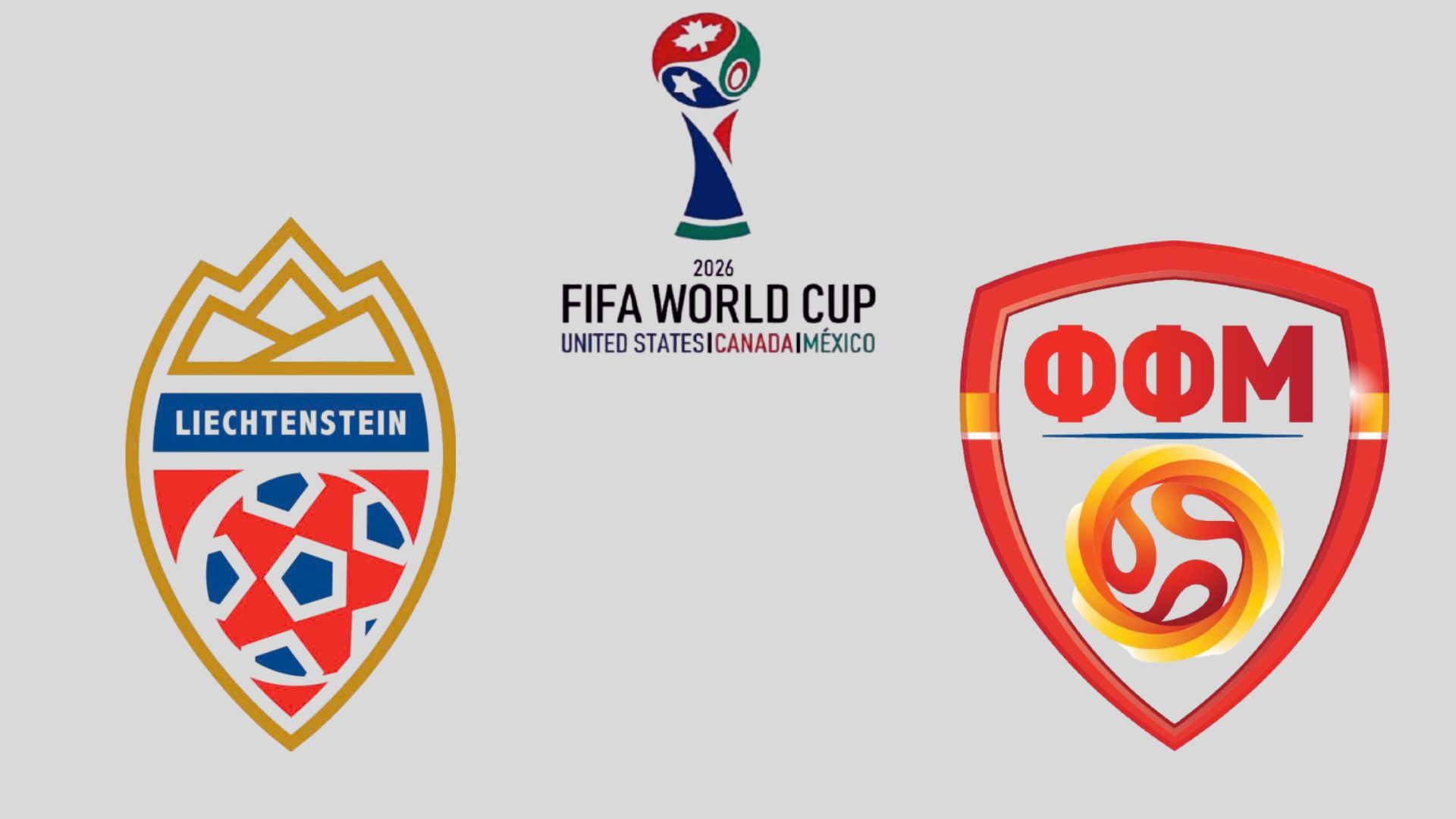 Liechtenstein vs North Macedonia in the 2026 World Cup qualifiers. Graphics: Van An