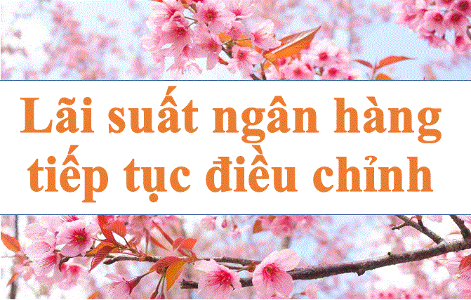 Bank interest rates continue to be adjusted. Photo: Ha Vy