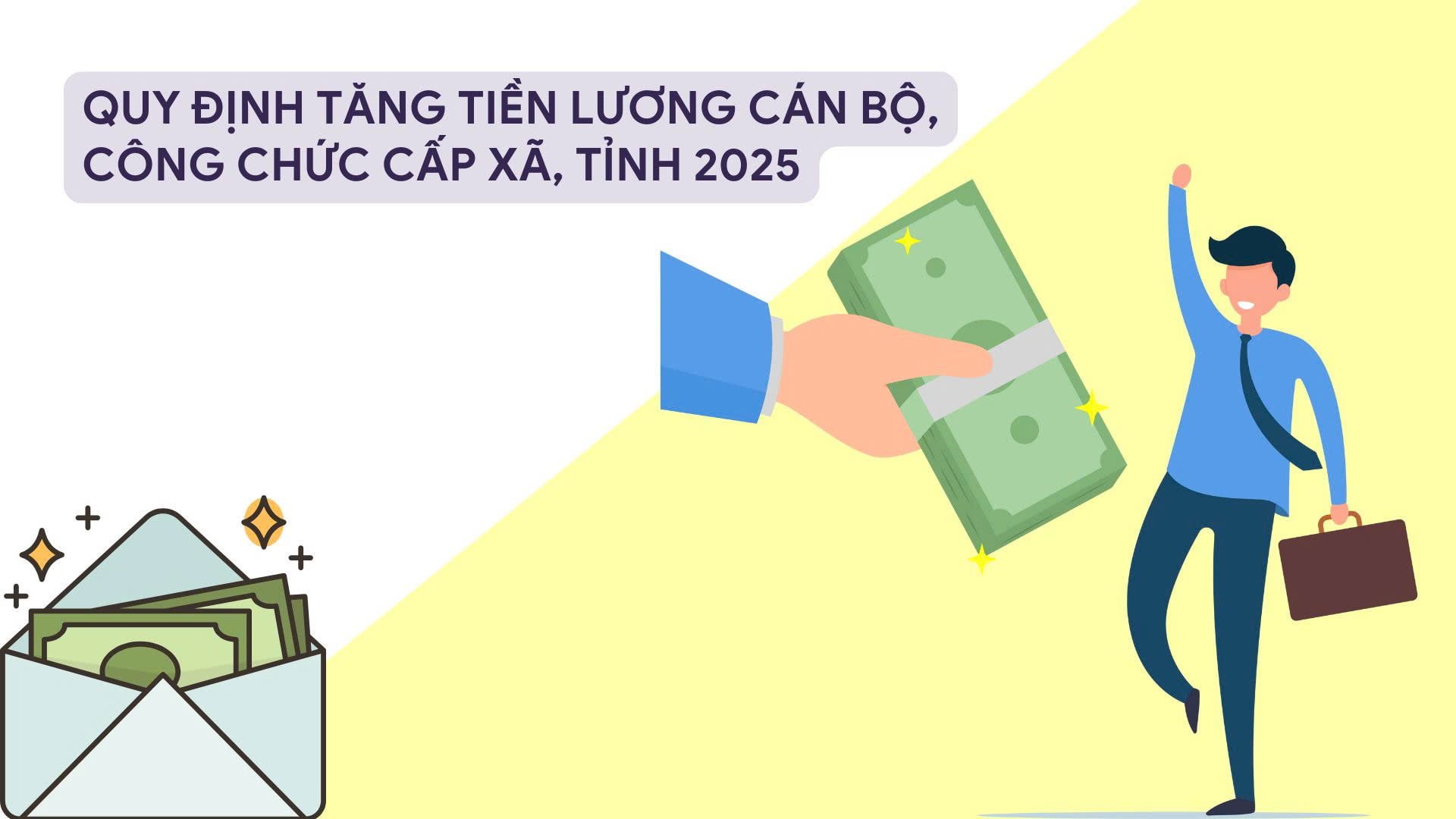 Regulations on salary increase for commune and provincial-level cadres and civil servants in 2025