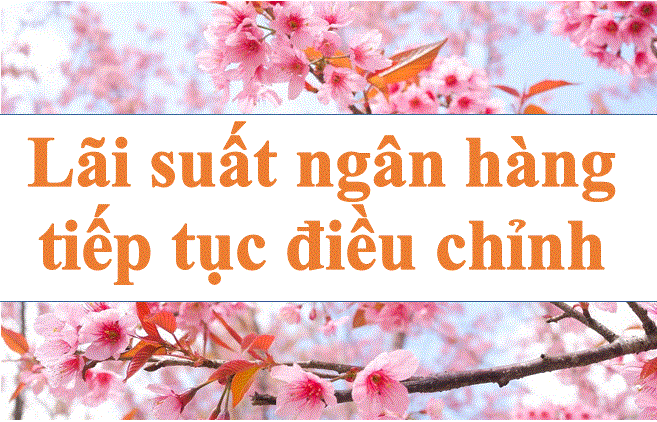 Bank interest rates continue to be adjusted strongly. Photo: Ha Vy