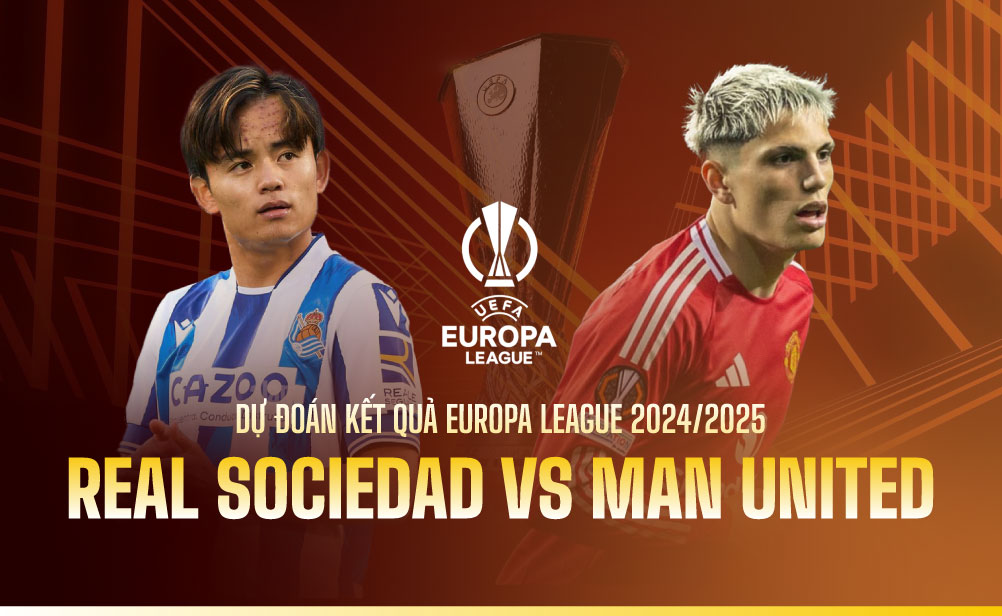 Real Sociedad face Man United in the Europa League. Graphics: Duong Anh