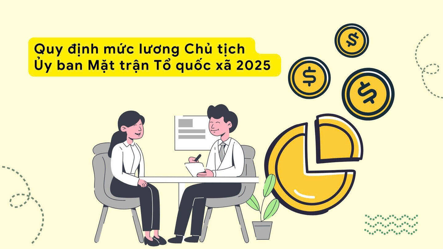 Regulations on the salary of the Chairman of the Commune Fatherland Front Committee 2025