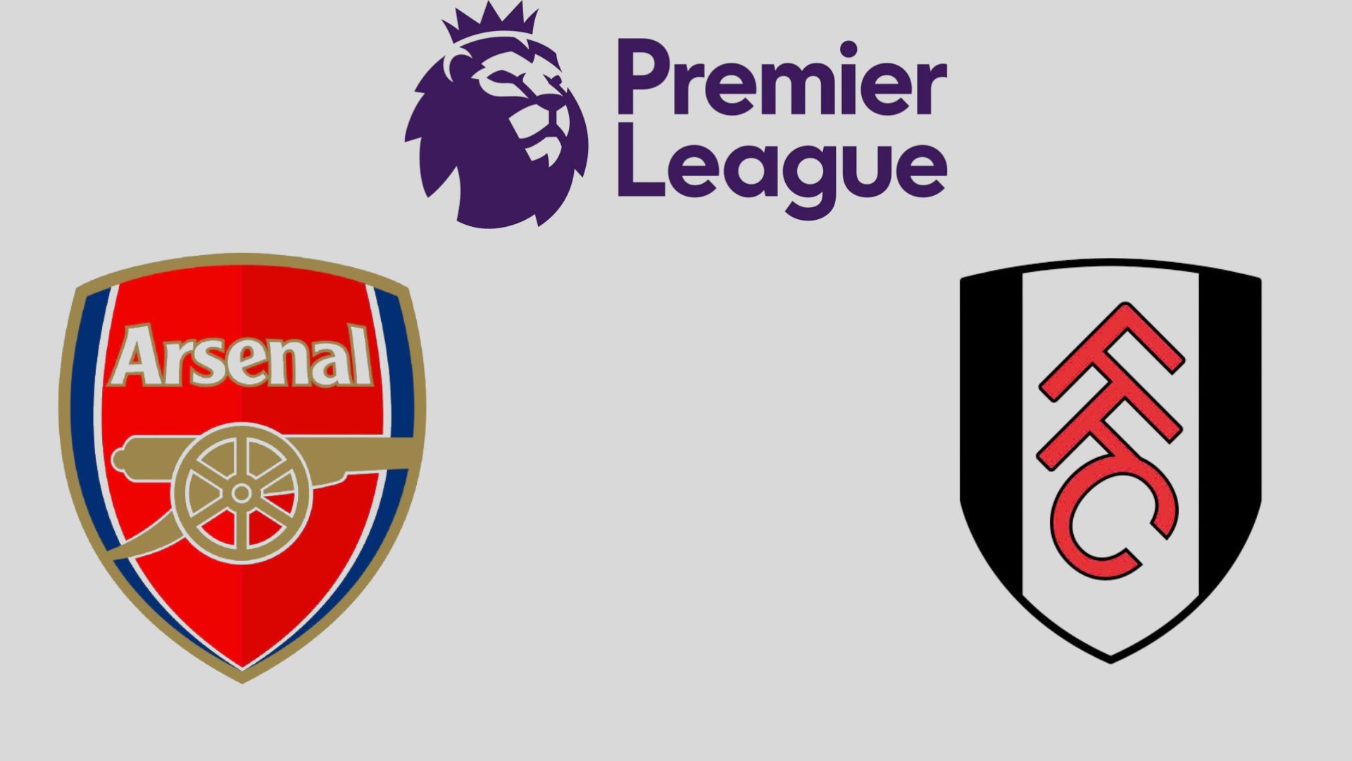 Arsenal face Fulham in the Premier League. Graphics: Van An