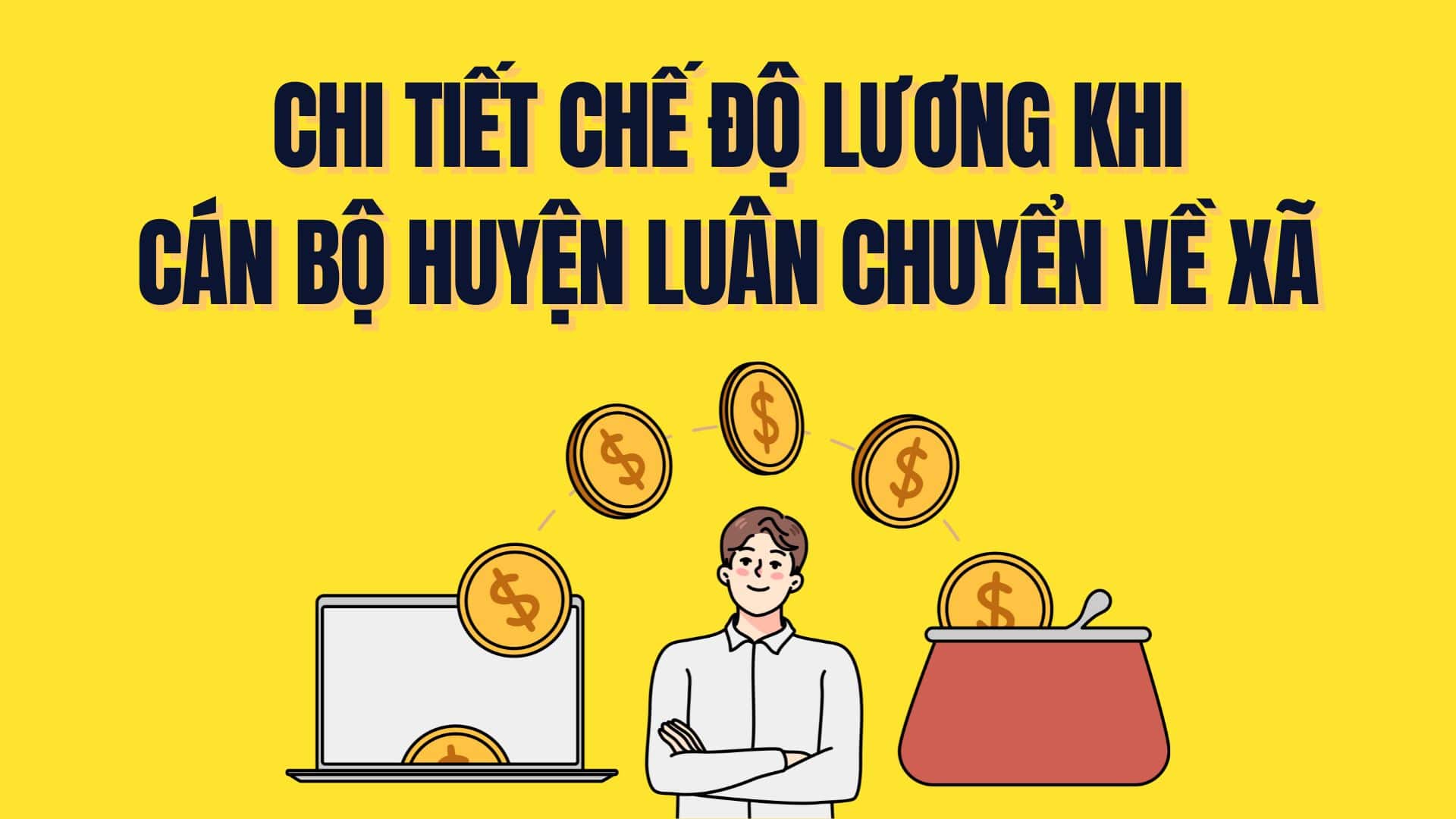 Details of salary regime when district officials rotate to the commune. Graphics: Tra My