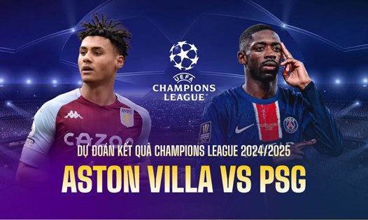 Aston Villa đối đầu PSG tại Champions League.  Đồ họa: Dương Anh