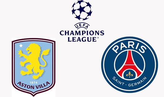Aston Villa đối đầu PSG tại Champions League. Đồ họa: Văn An