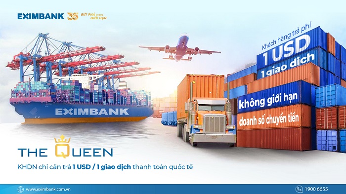 Eximbank ra mat chuong trinh uu dai “The Queen“, khach hang SME chi can tra tu 1 USD/giao dich thanh toan quoc te. Anh: Eximbank
