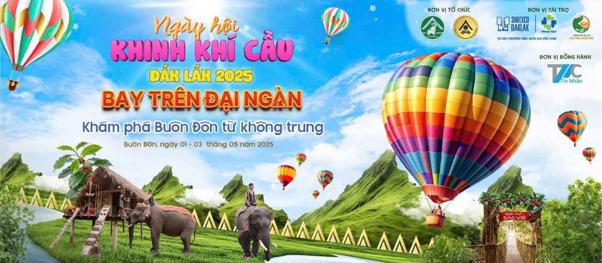 "Dak Lak Balloon Festival 2025 - Flying on the Great Thousand" will be held in early May 5.2025. Photo: Organizing Committee