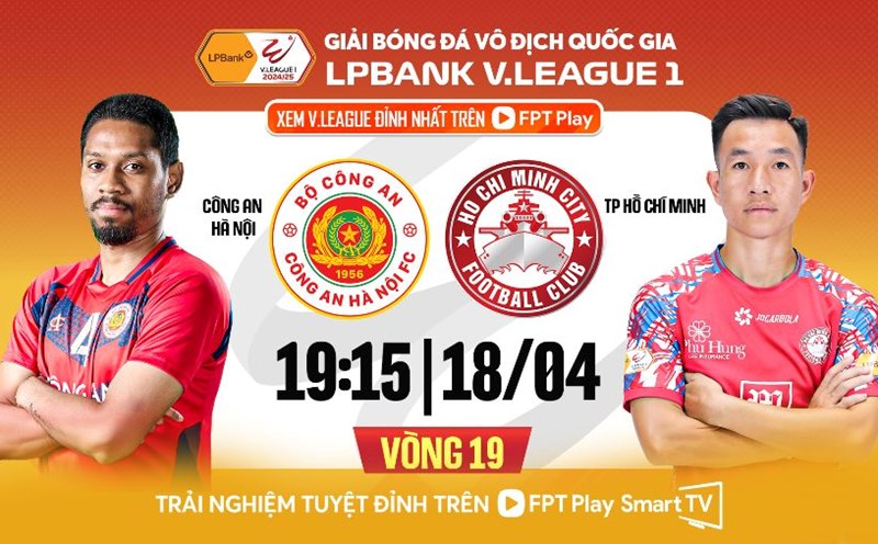 Hanoi Police welcomed Ho Chi Minh City in round 19. Photo: FPT Play