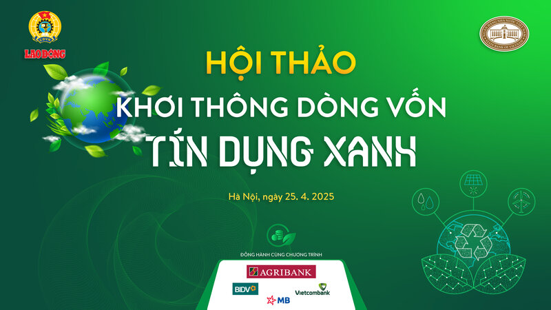 El seminario "Desplazar el flujo de credito verde" tuvo lugar a las 14:00 horas del 25 de abril de 2025 en la sede de Lao Da Ming (numero 6 de Pham Van Bach, Cau Giay, Hanoi).