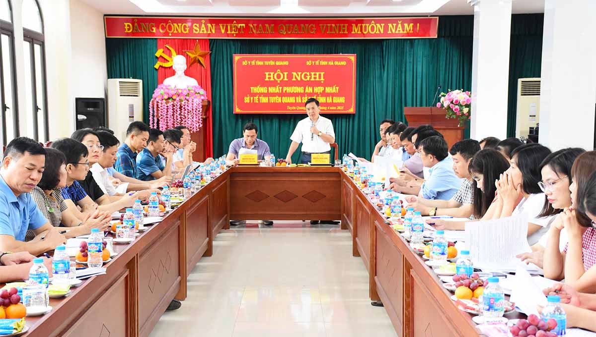 Agree on the plan to merge Tuyen Quang and Ha Giang Departments of Health