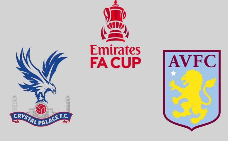 Crystal Palace face Aston Villa in the FA Cup. Graphics: Van An