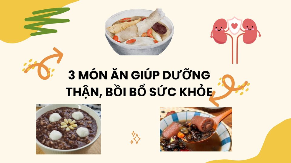 3 dishes that help nourish the kidneys, nourish health