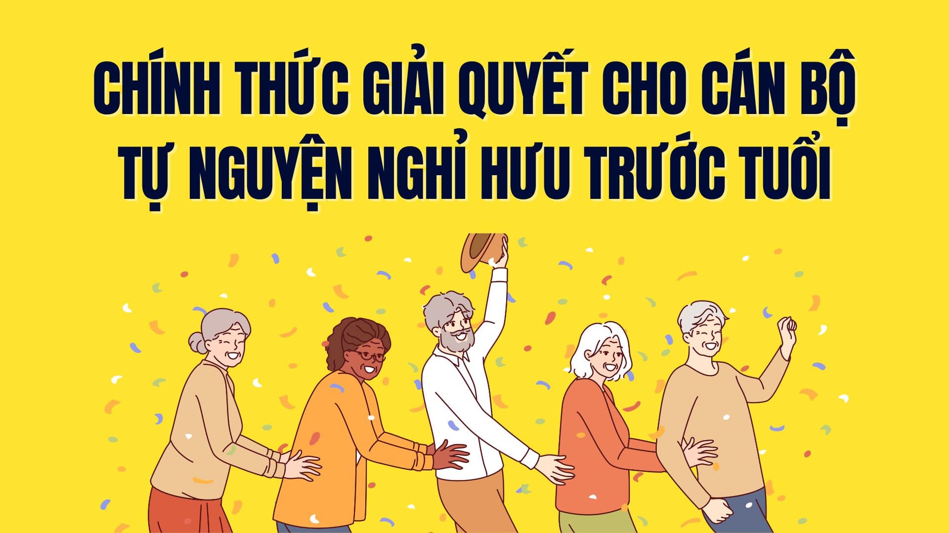 Officially resolve the issue for cadres to voluntarily retire early. Graphics: Tra My