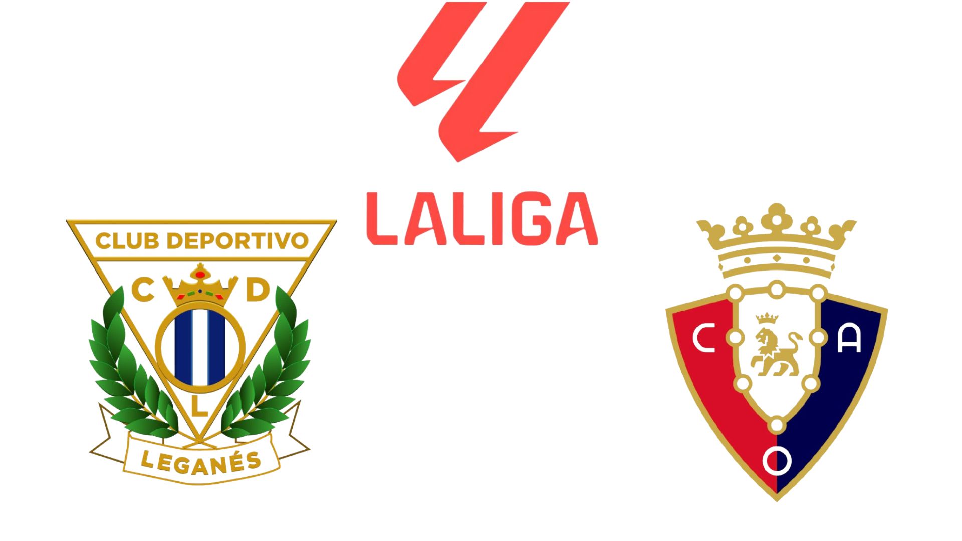 Leganes face Osasuna in La Liga. Graphics: Van An