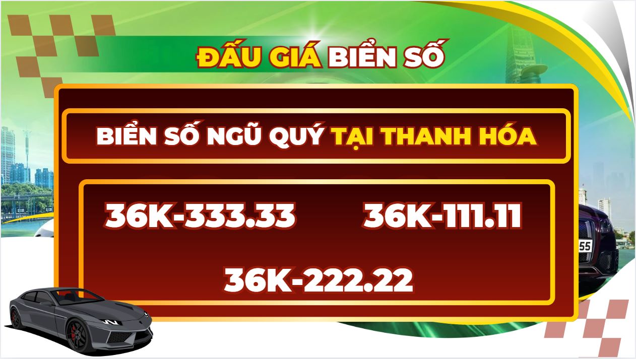 Thanh Hoa has up to 3 huge five-digit license plates on the auction floor