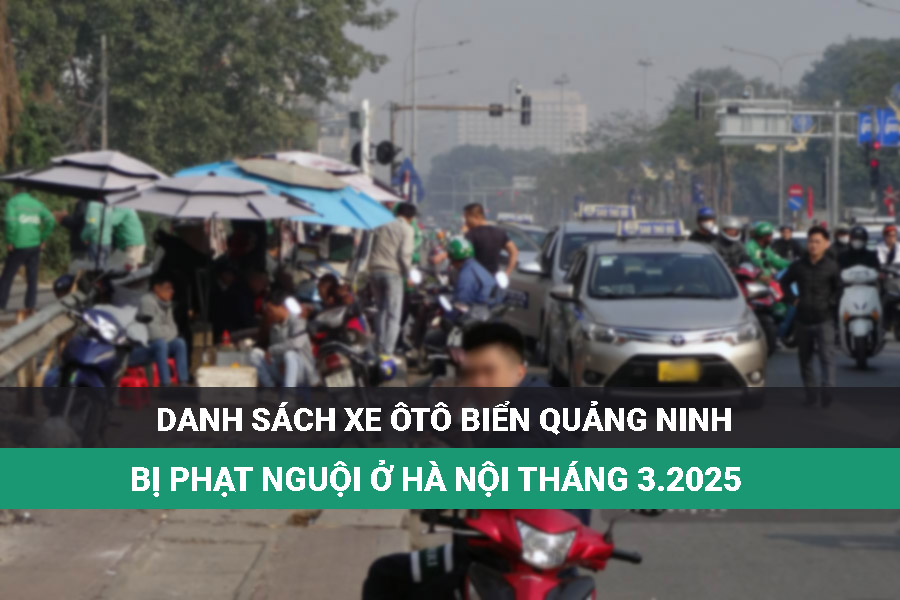 Lista de coches de la playa de Quang Ninh que fueron multados por frio en Hanoi en marzo de 2025