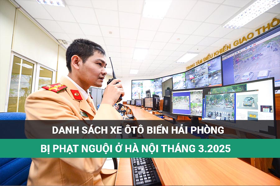 Lista de autos marinos de Hai Phong que fueron multados por frio en Hanoi en marzo de 2025