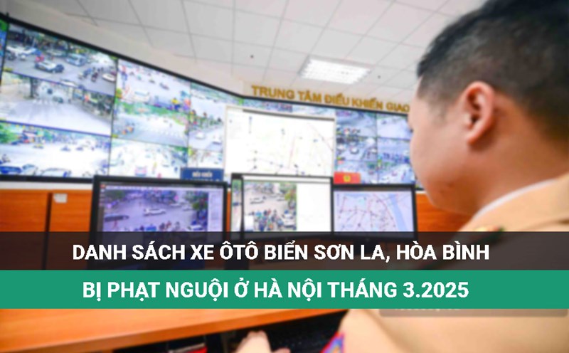 Son La and Hoa Binh license plates have just been fined in Hanoi
