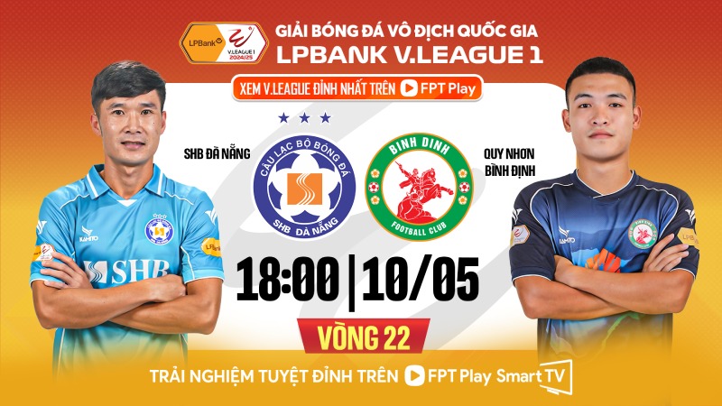 Da Nang welcomes Binh Dinh in round 22 of V.League 2024-2025. Photo: FPT Play