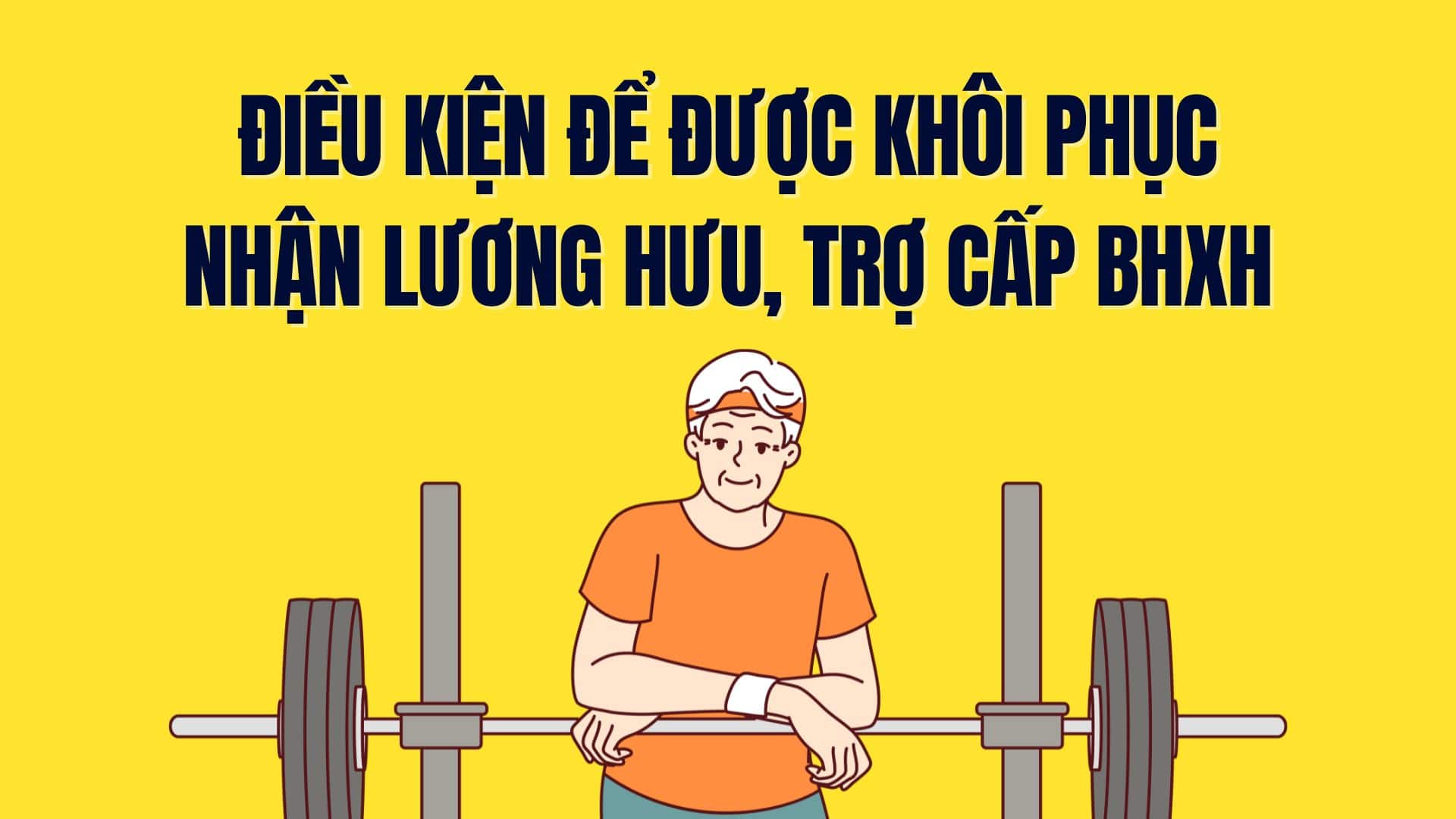 Conditions for being able to receive pensions and social insurance benefits. Graphics: Tra My