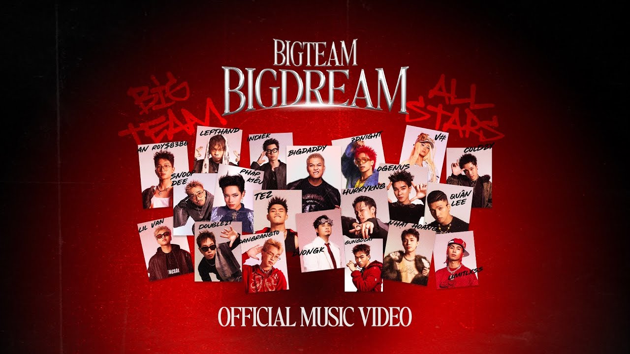 “BIGTEAM BIGDREAM” dang dung top 1 thinh hanh tren Youtube. Anh: Nghe si cung cap