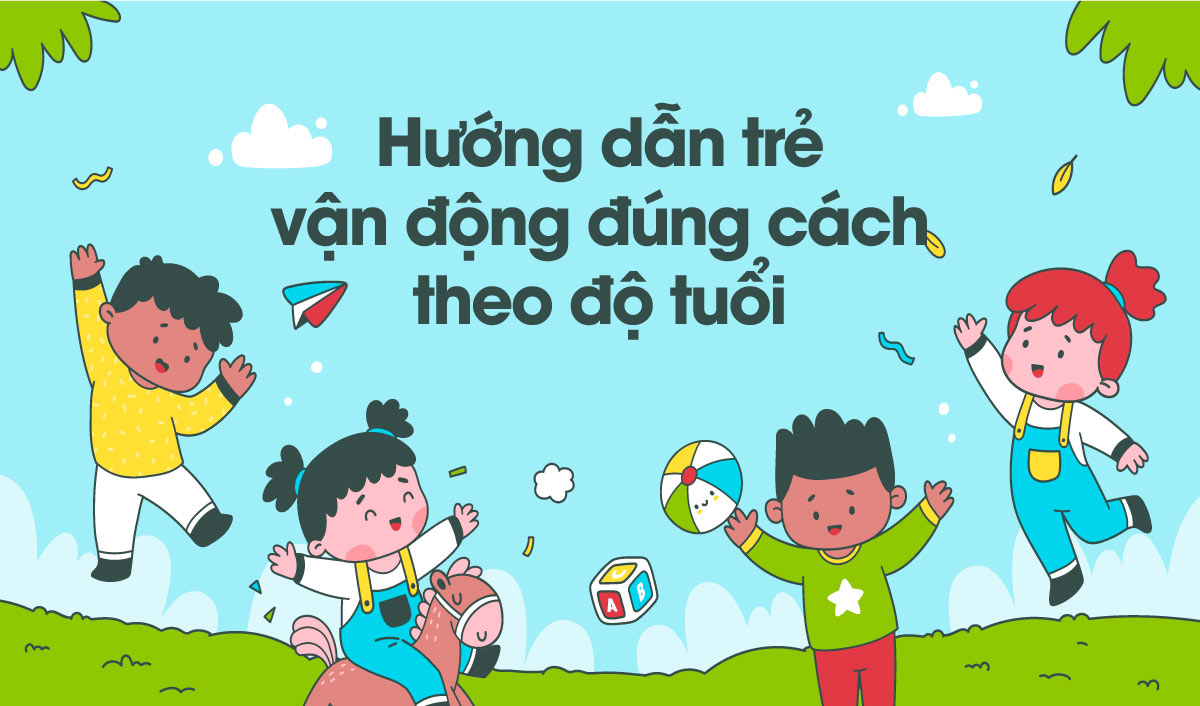 Viec tham gia thuc hien cac hoat dong the chat it nhat 60 phut/ngay se giup tre phat trien tot the chat va ca tri nao. Anh do hoa: Van Thang