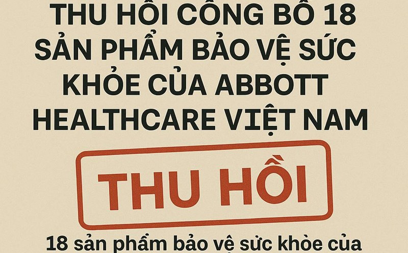 Recall the announcement of 18 health protection products of Abbott Healthcare Vietnam. Photo AI