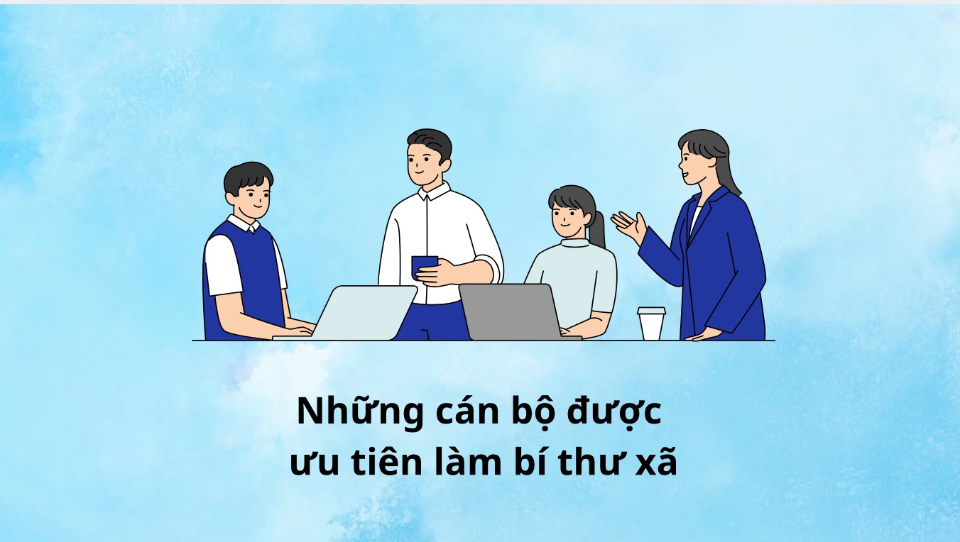 After the arrangement, any cadres who are given priority will be secretaries of the new communes and wards.