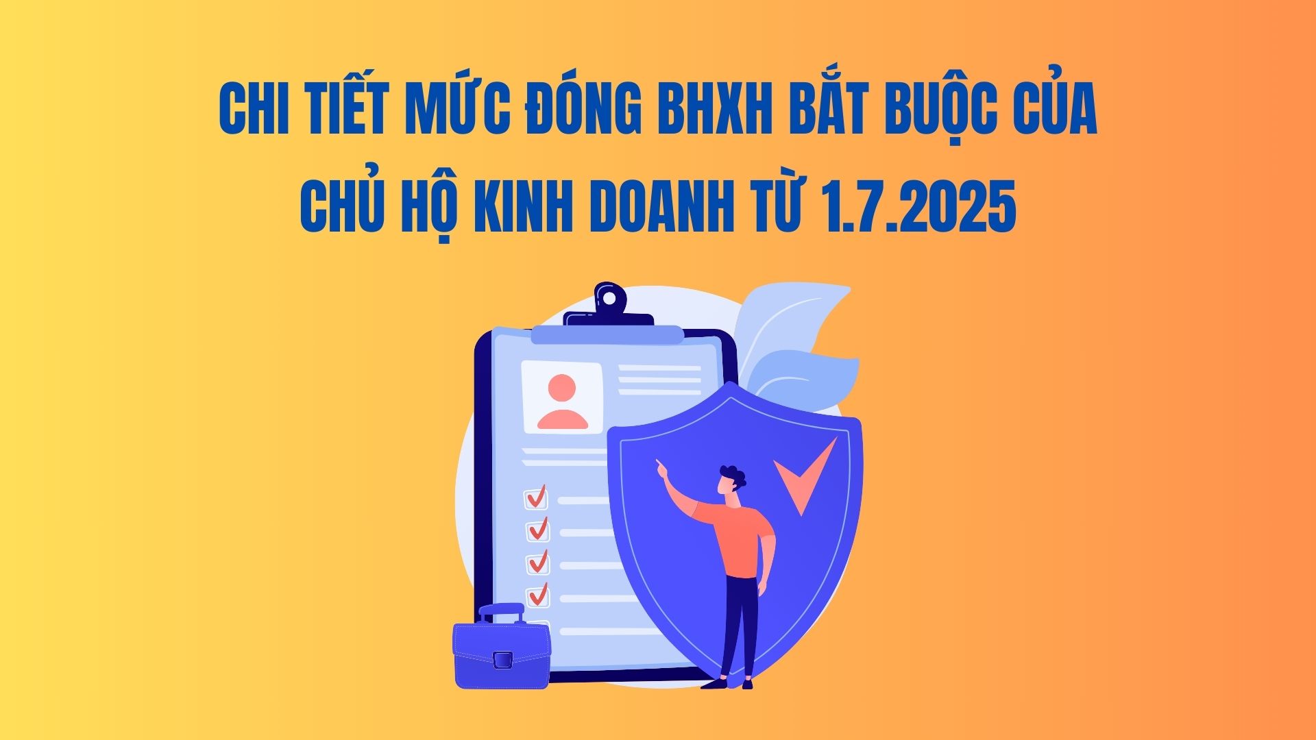 Detalles de las primas de seguro social obligatorio de jefes de negocios desde 1.7.2025