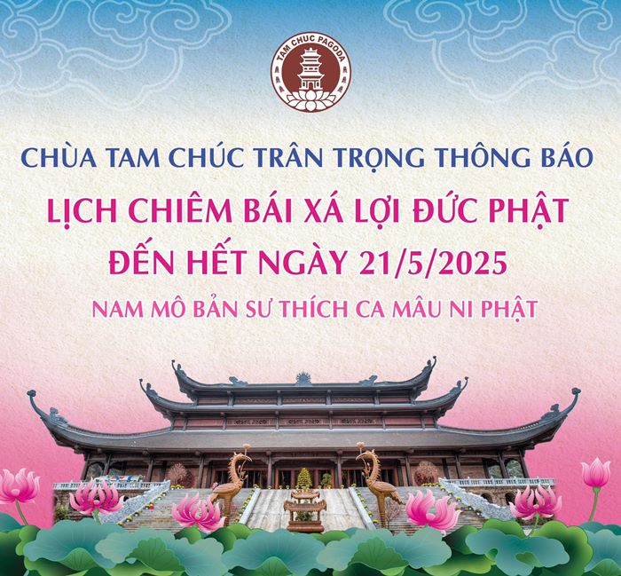 Xa loi Phat se duoc ton tri tai chua Tam Chuc cho nguoi dan, Phat tu den chiem bai toi het ngay 21.5. Anh: Chua Tam Chuc