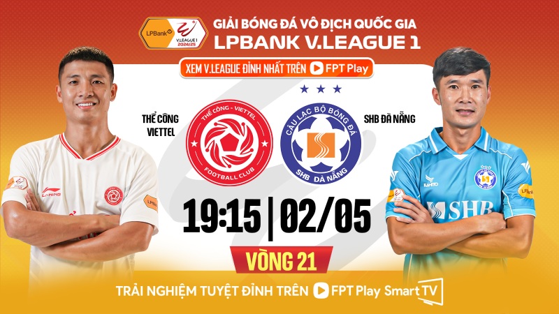The Cong Viettel meets Da Nang in round 21 of V.League. Photo: FPT Play
