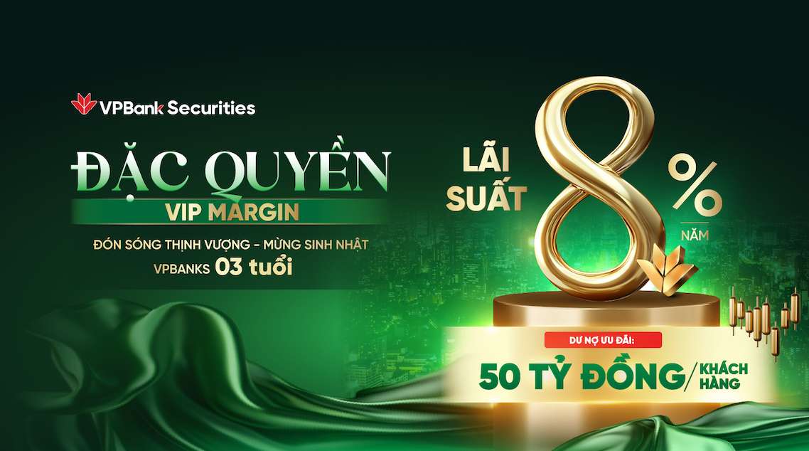 Chuong trinh VIP Margin voi du no uu dai 50 ti dong/khach hang, lai suat 8%/nam. Anh: VPBank