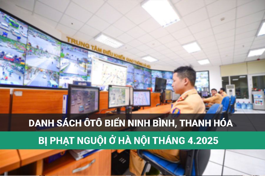 Los autos de Ninh Binh y Thanh Hoa Beach fueron multados en Hanoi en abril de 2025