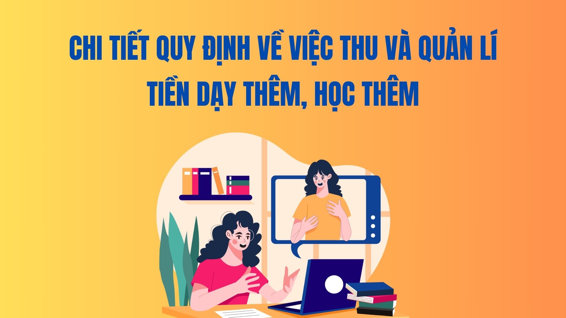 Detalles de las regulaciones sobre recoleccion y gestion de tutoria, clases adicionales