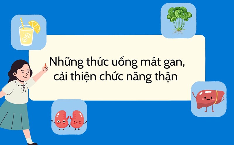 Gotu kola juice, cucumber... effectively support kidney function. Graphic photo: HUENG SON