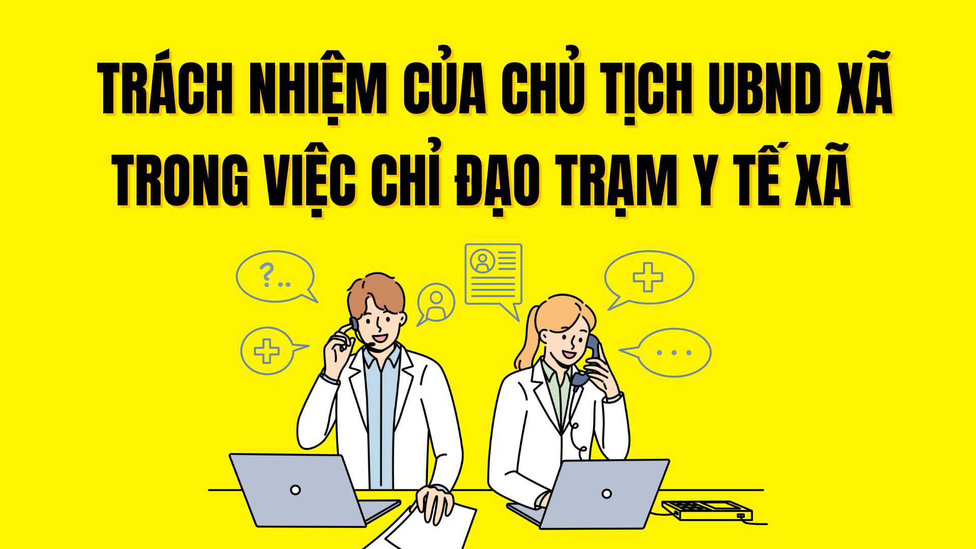 Responsabilidades del Presidente del CPC para dirigir la estacion de salud de la comuna