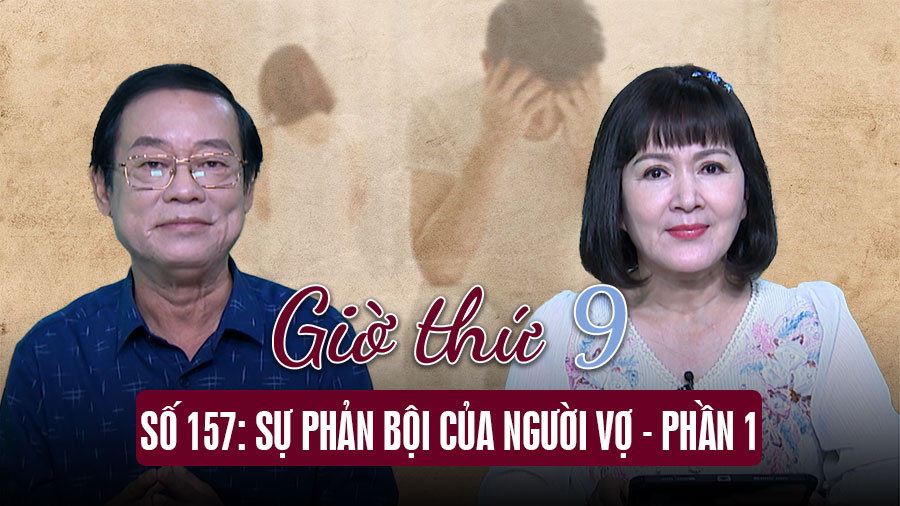 Hour 9: The betrayal of the wife - Part 1