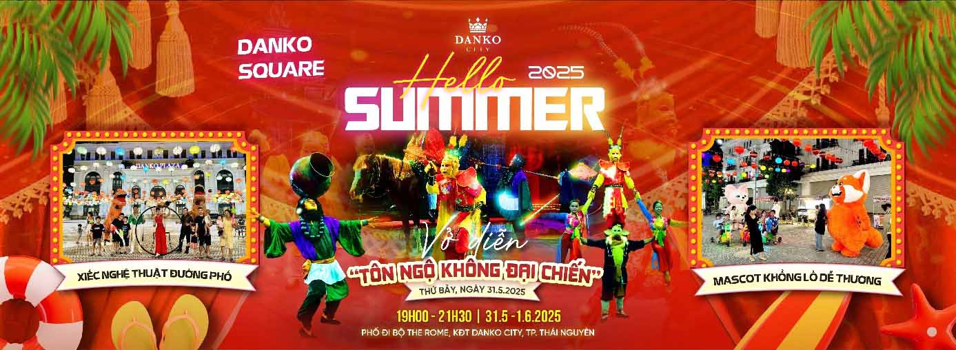 Chương trình “Hello Summer” sẽ được tổ chức tại KĐT Danko City trong 2 ngày 31.5 – 1.6.2025. Ảnh: Danko.