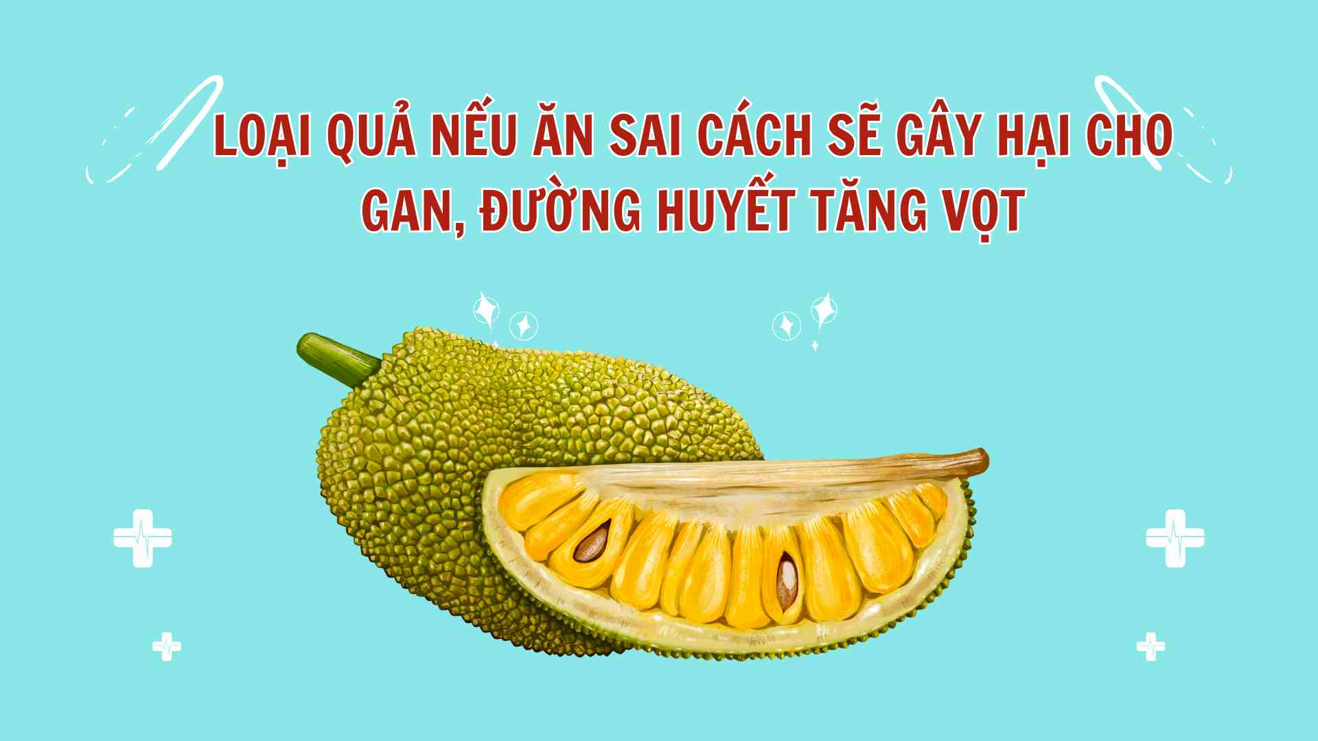 If eaten incorrectly, this fruit will harm the liver and cause blood sugar to spike.