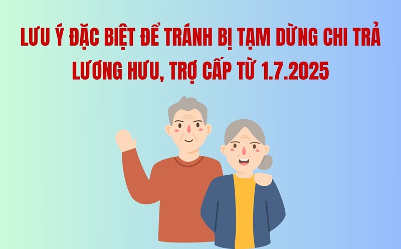 Special notes to avoid temporary suspension of pension and allowance payments from 1.7.2025