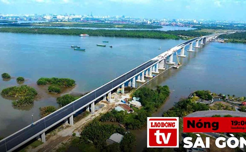 Hot Saigon: Building 3 more bridges worth nearly 60,000 billion connecting Ho Chi Minh City and Dong Nai