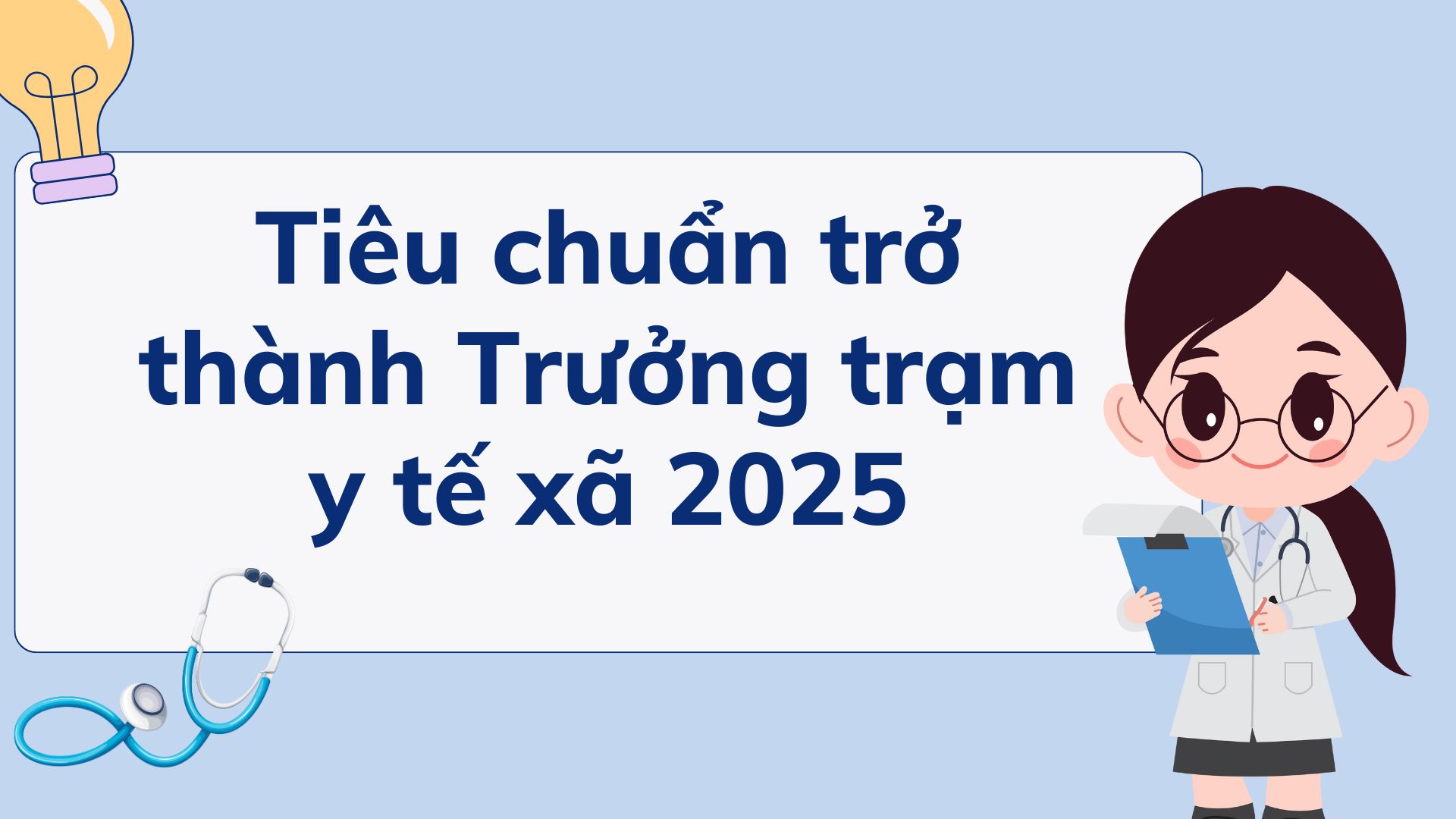 Standards to become Head of Commune Health Station 2025