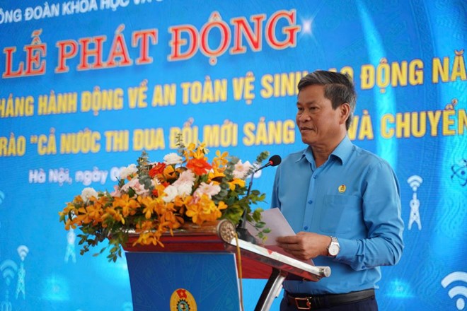 Công đoàn Khoa học và Công nghệ Việt Nam phát động Tháng Công nhân