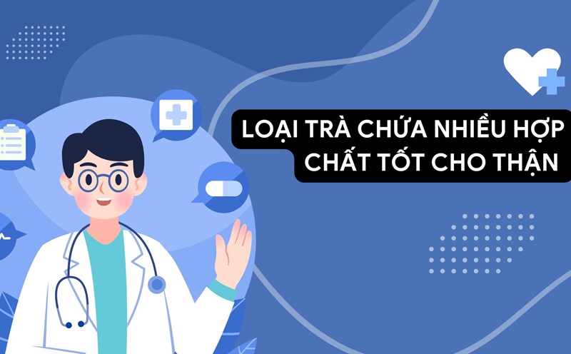 Green tea contains many compounds that are very good for the kidneys, especially catechin. Graphic photo: HUENG SON